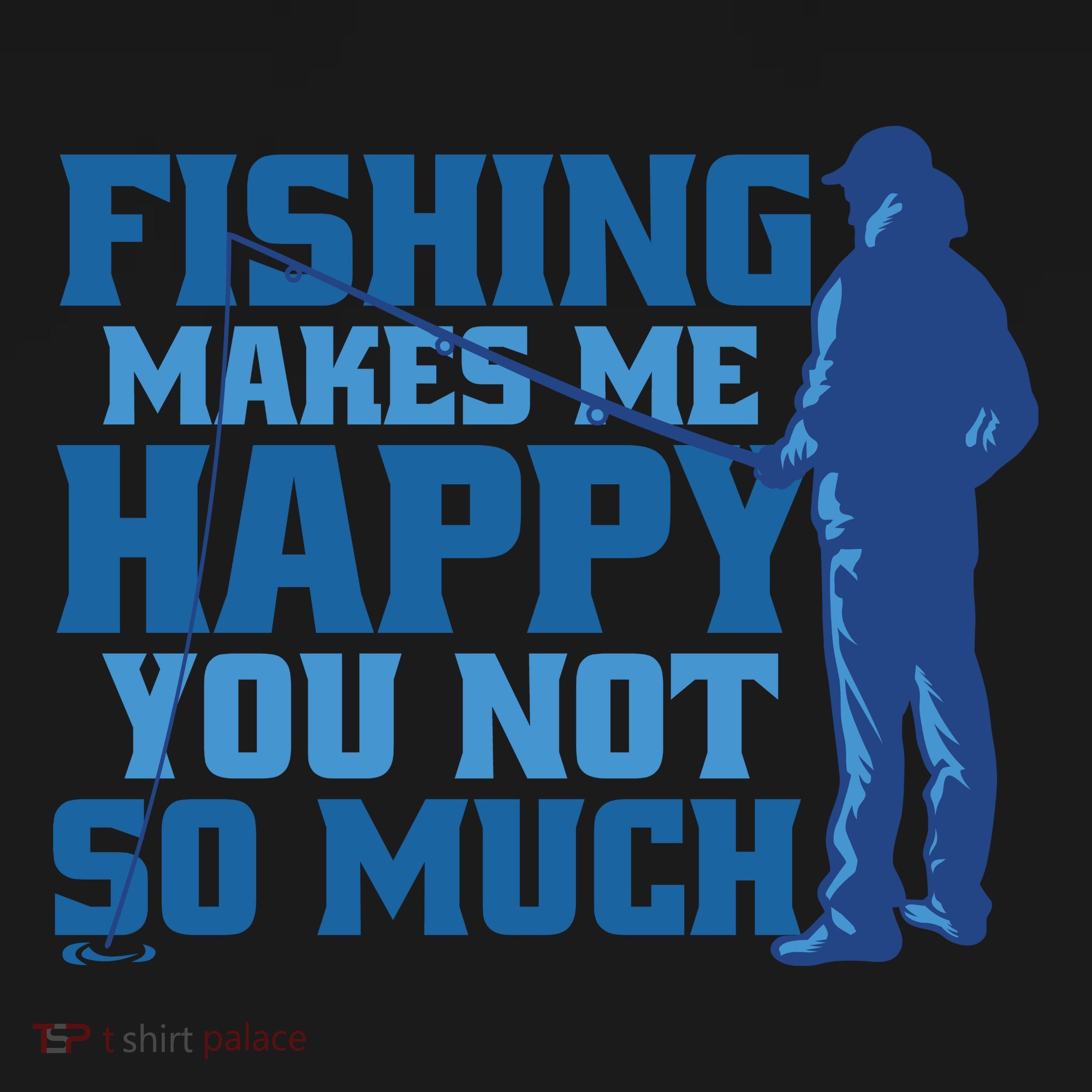 Fishing Makes Me Happy Funny Women's Tank Top