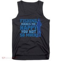 Fishing Makes Me Happy Funny Tank Top thumb 0