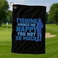 Fishing Makes Me Happy Funny Golf Towel thumb 1