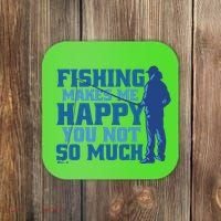 Fishing Makes Me Happy Funny Coaster thumb 0