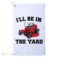 Funny Mower Mowing Yard Landscaping ILl Be In The Yard Golf Towel thumb 0