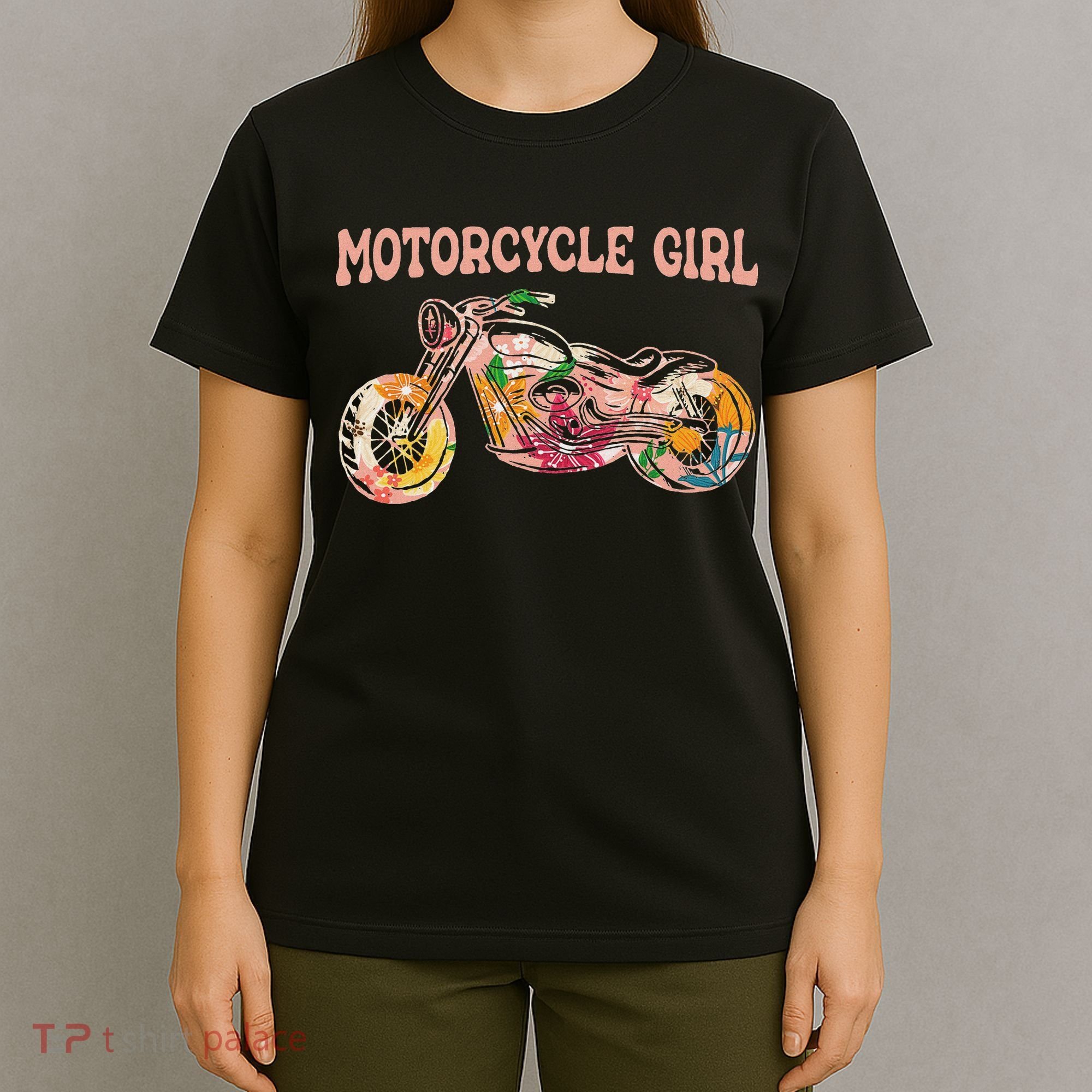 Funny Motorcycle Motorbike Fan Motorcycle Girl T-Shirt