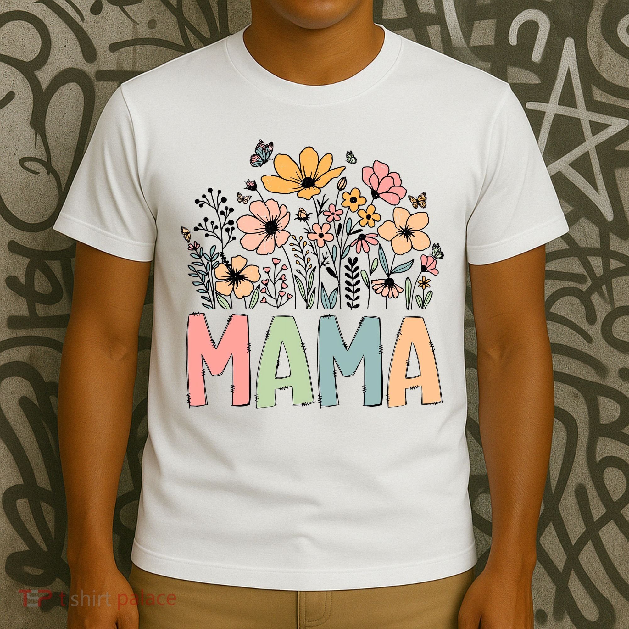 Floral Mama Mothers Day Wildflowers T-Shirt