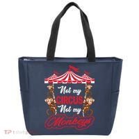 Funny Monkey Not My Circus Not My Monkeys Tote Bag thumb 0