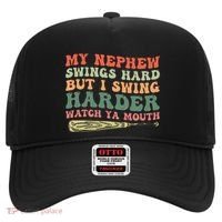 Funny My Nephew Swings Hard But I Swing Hat thumb 0