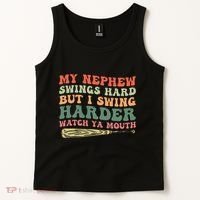 Funny My Nephew Swings Hard But I Swing Tank Top thumb 2