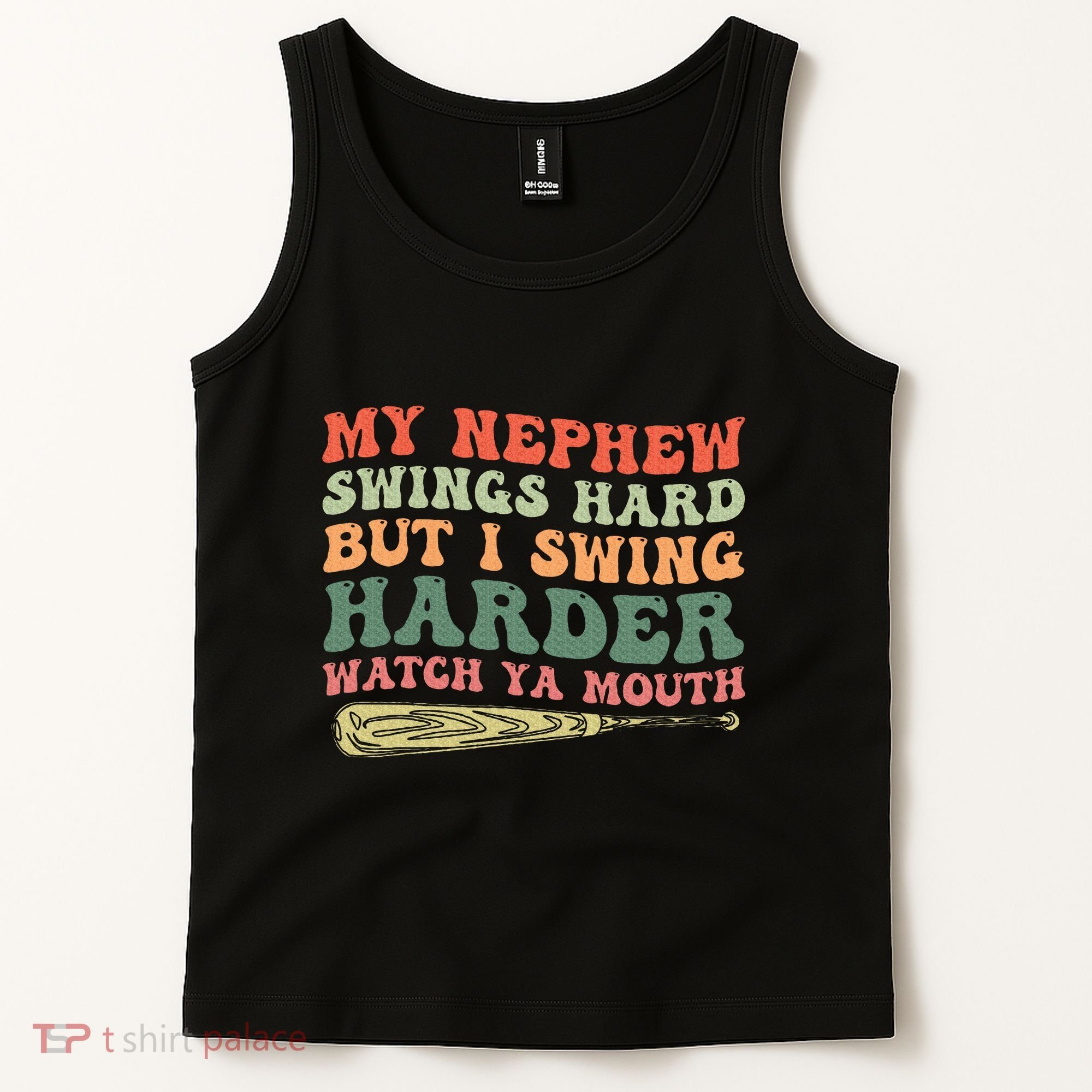 Funny My Nephew Swings Hard But I Swing Tank Top