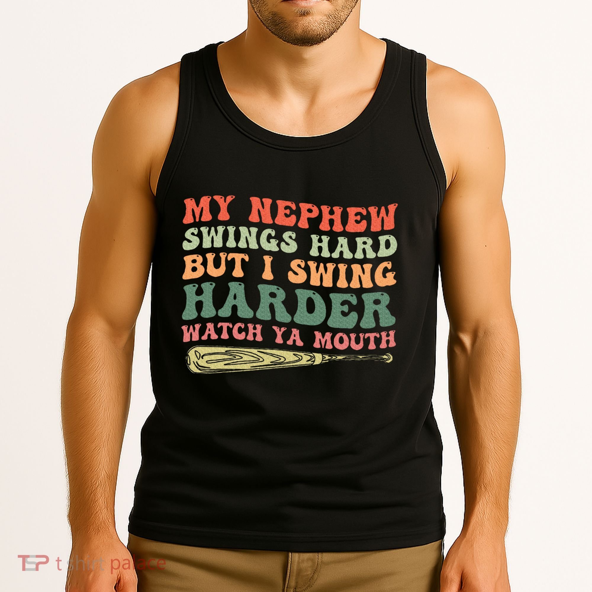 Funny My Nephew Swings Hard But I Swing Tank Top