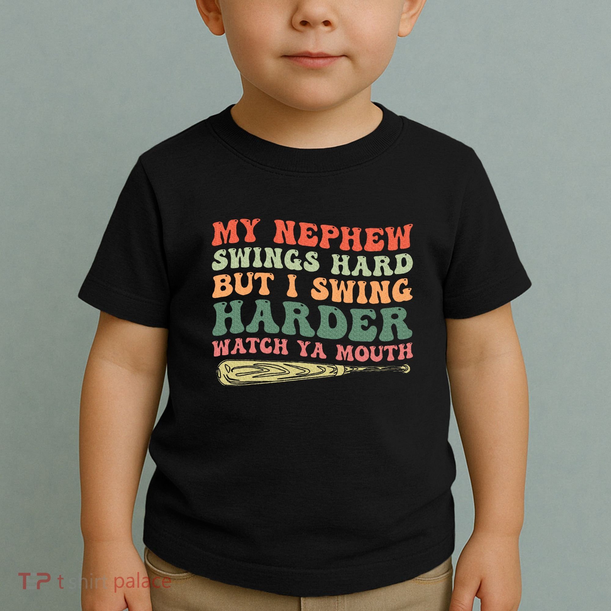 Funny My Nephew Swings Hard But I Swing Toddler T-Shirt