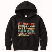 Funny My Nephew Swings Hard But I Swing Kids Hoodie thumb 0
