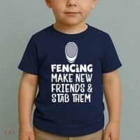 Fencing Make New Friends And Stab Them Fencing Toddler T-Shirt thumb 2