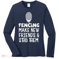 Fencing Make New Friends And Stab Them Fencing Women's Long Sleeve Shirt thumb 0