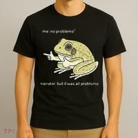 Frog Me No Problemo Narrator But It Was All Problemo T-Shirt thumb 3