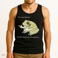 Frog Me No Problemo Narrator But It Was All Problemo Tank Top thumb 3