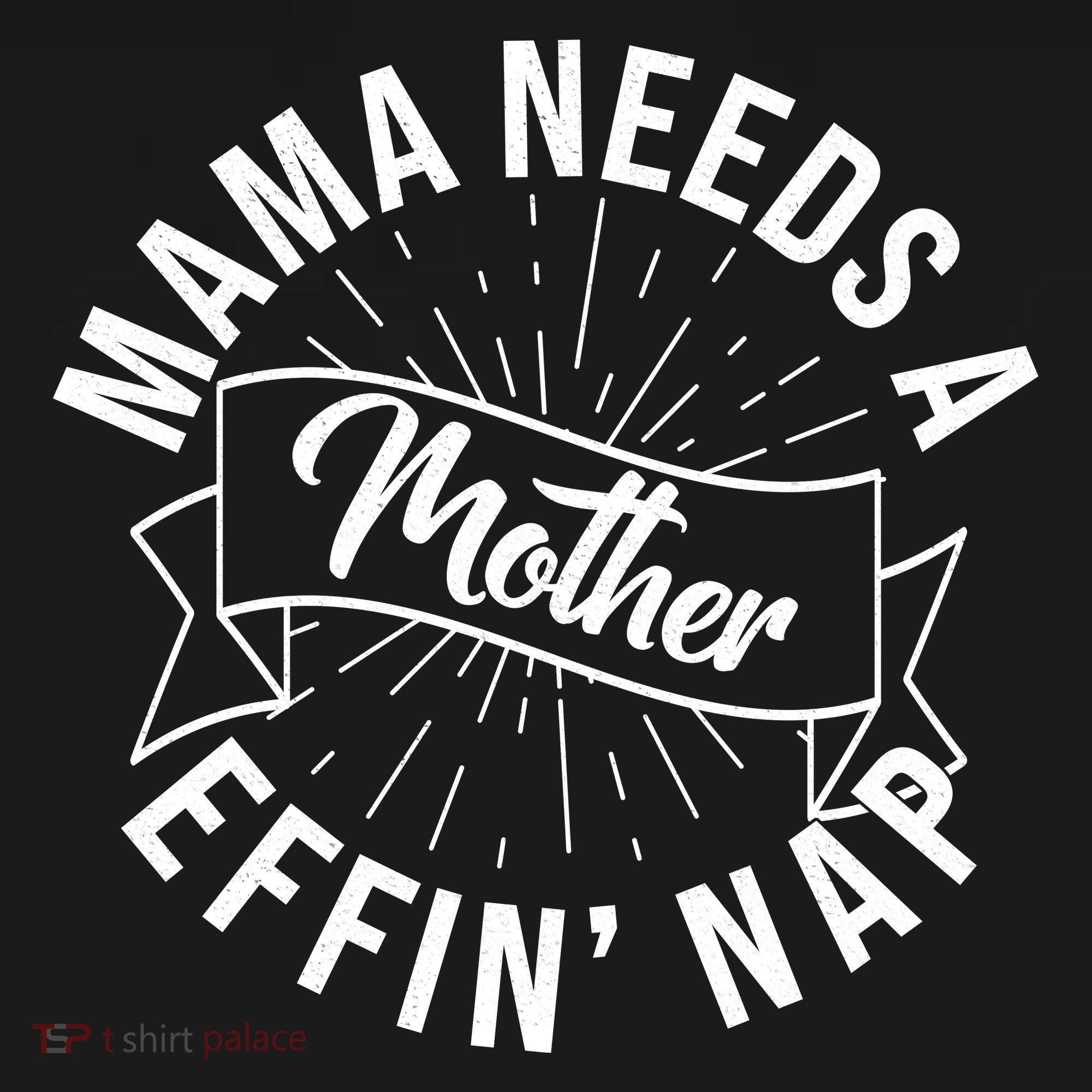 Funny Mama Needs A Mother Effin Nap Mothers Day Women's Tank Top