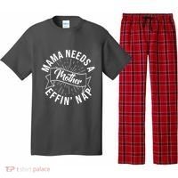 Funny Mama Needs A Mother Effin Nap Mothers Day Pajama Set thumb 0