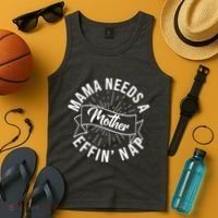 Funny Mama Needs A Mother Effin Nap Mothers Day Tank Top thumb 4