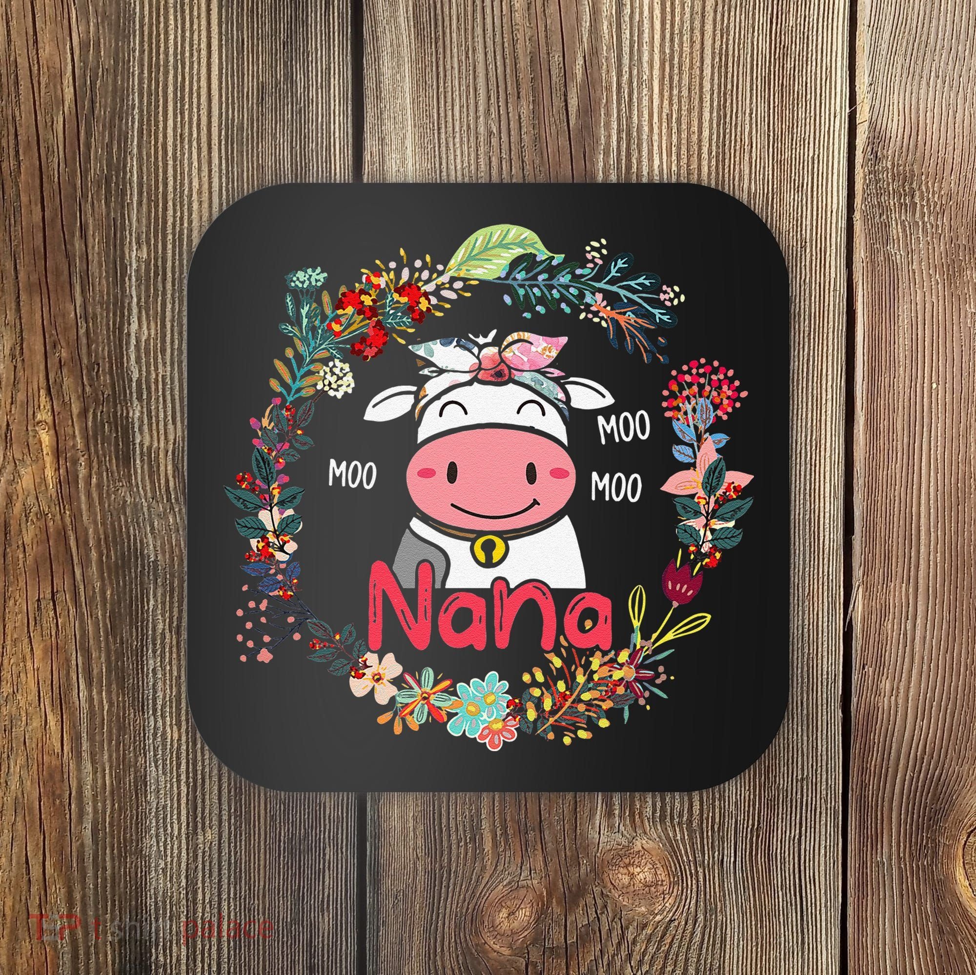 Funny Moo Nana Cute Cow Bow Tie Flowers Happy Mother's Day Coaster
