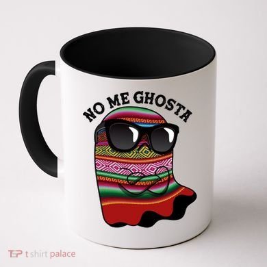 Funny Mexican No Me Ghosta Halloween Ghost Coffee Mug