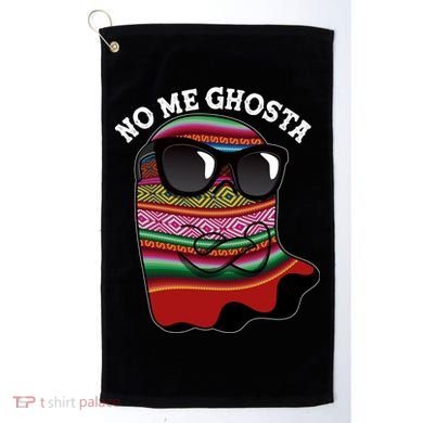 Funny Mexican No Me Ghosta Halloween Ghost Golf Towel