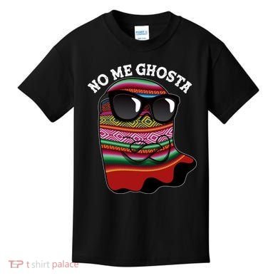 Funny Mexican No Me Ghosta Halloween Ghost Kids T-Shirt