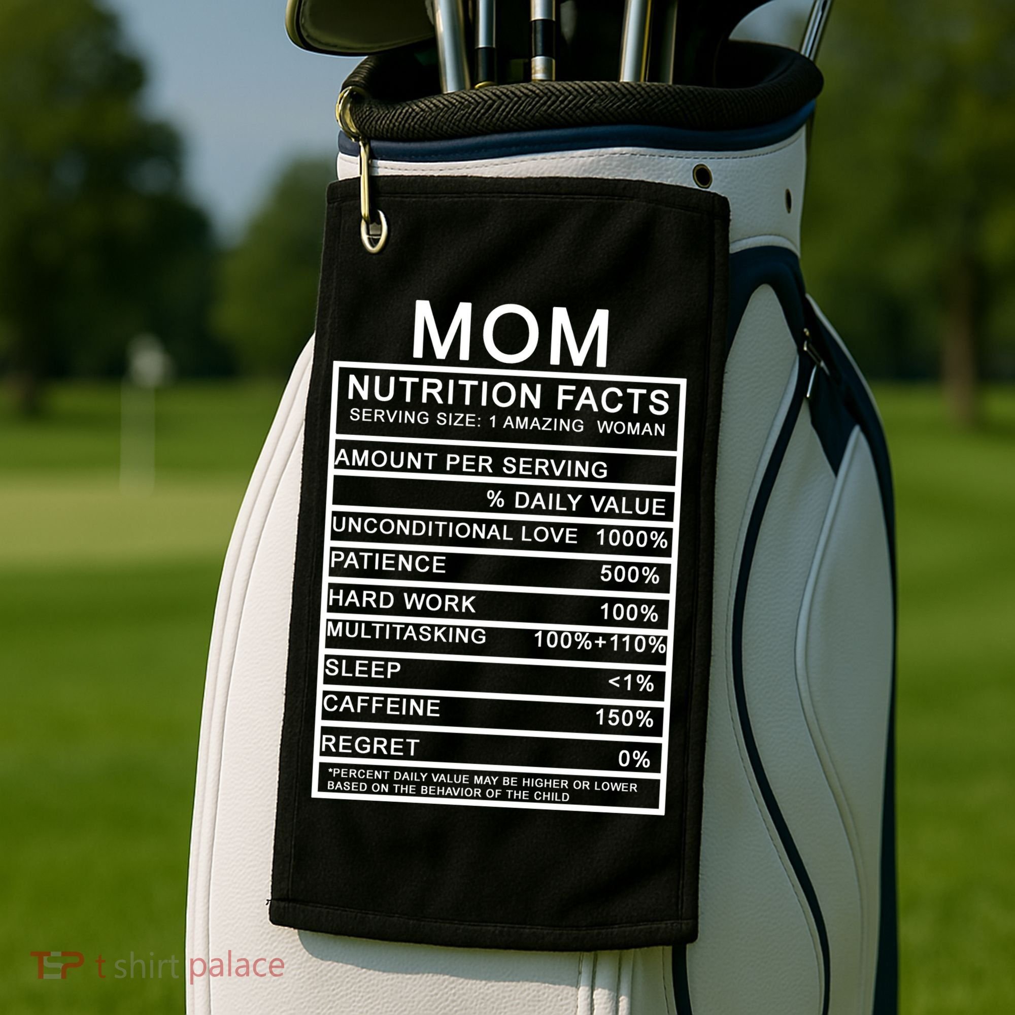Funny Mom Nutrition Facts Golf Towel