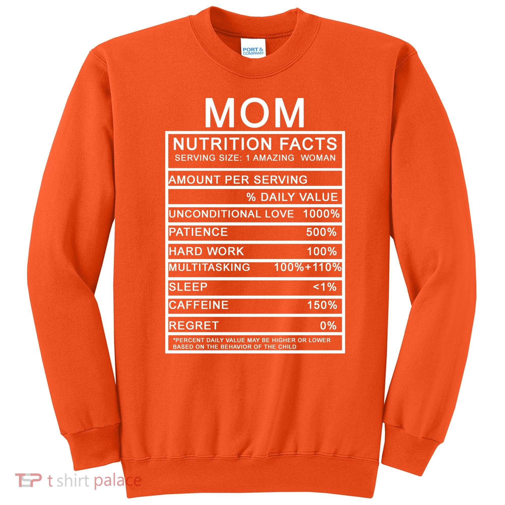 Funny Mom Nutrition Facts Sweatshirt