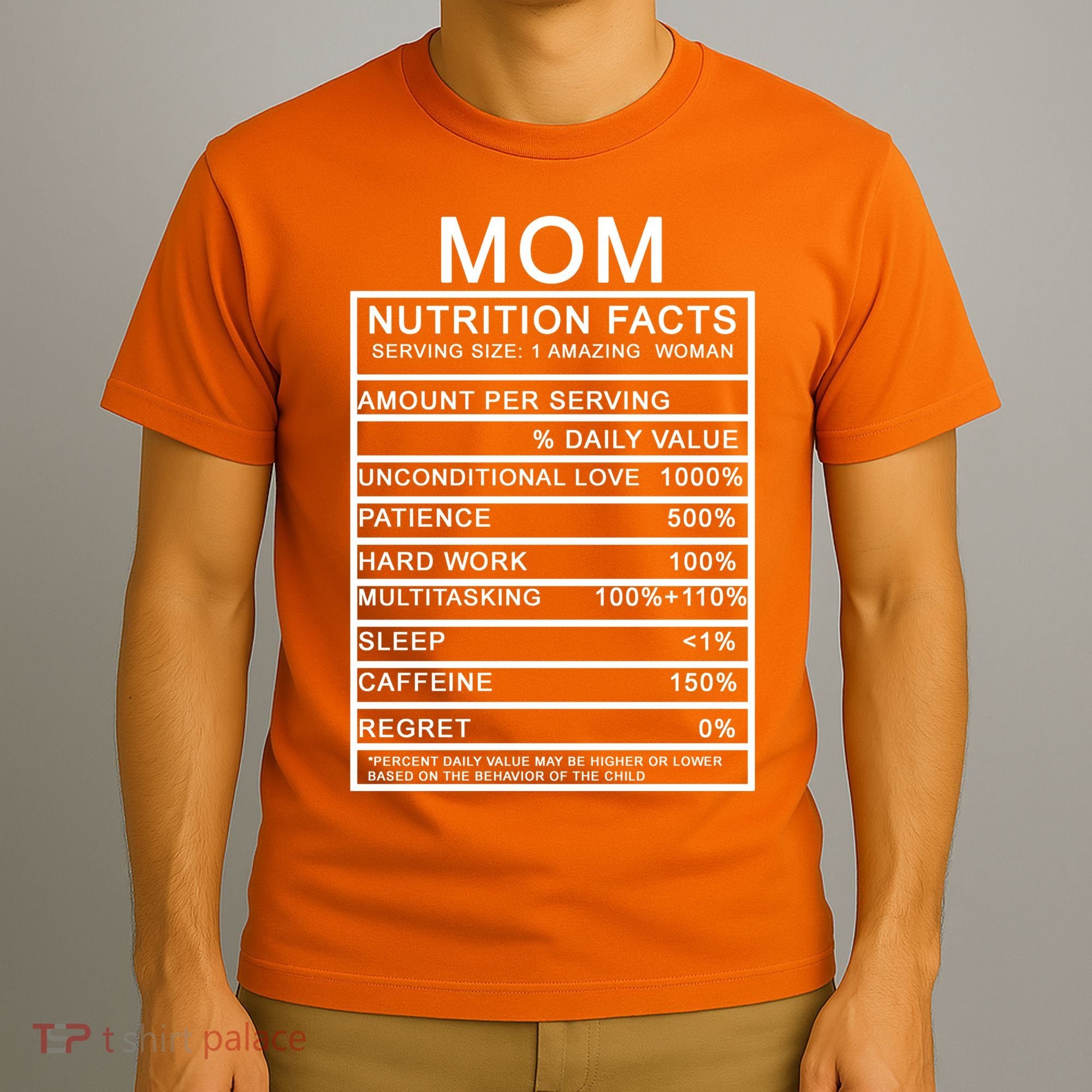 Funny Mom Nutrition Facts T-Shirt