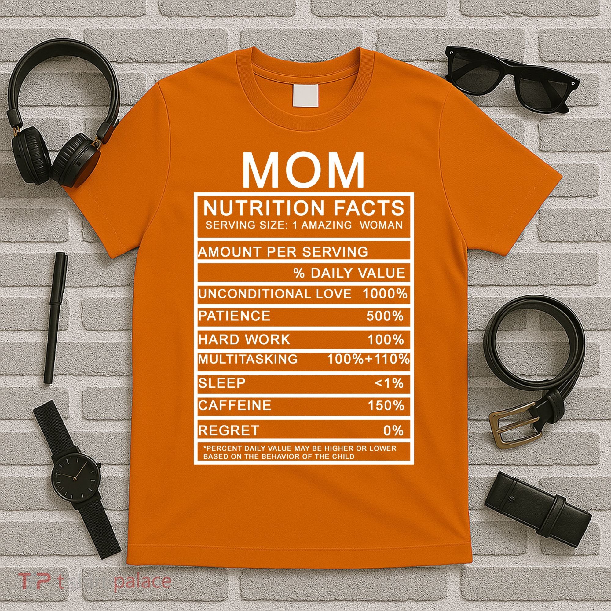 Funny Mom Nutrition Facts T-Shirt