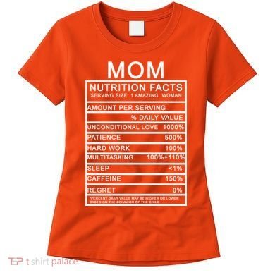Funny Mom Nutrition Facts Women's T-Shirt