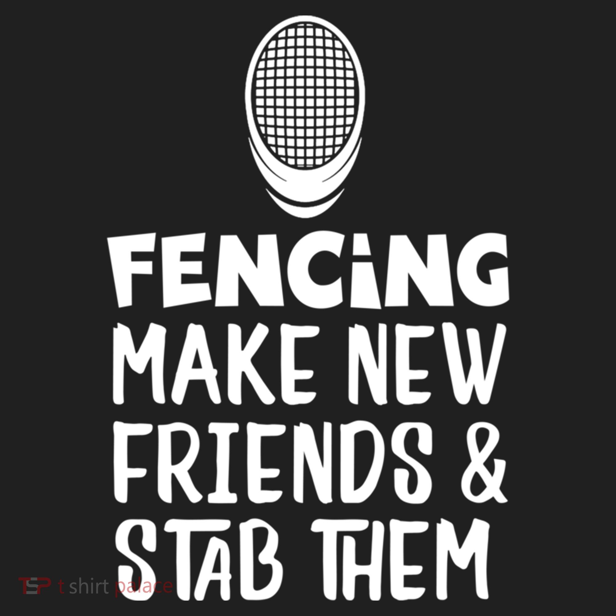 Fencing Make New Friends And Stab Them Fencing Gift Hat