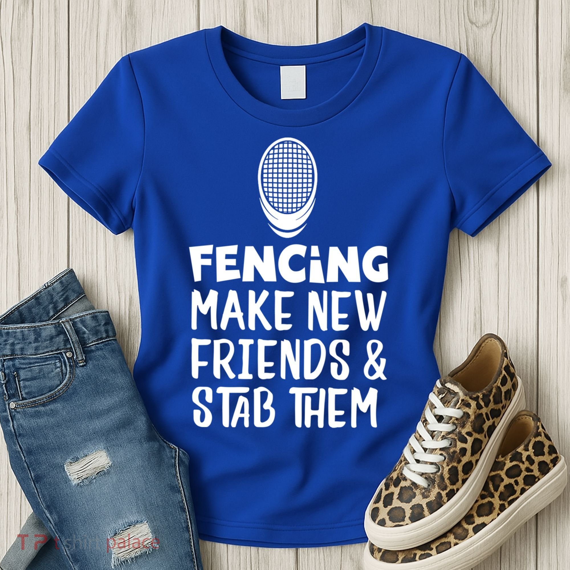 Fencing Make New Friends And Stab Them Fencing Gift Women's T-Shirt