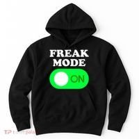 FREAK MODE ON - Funny Power Button Freaky Viral Slang Meme  Hoodie thumb 0