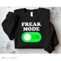 FREAK MODE ON - Funny Power Button Freaky Viral Slang Meme  Sweatshirt thumb 2