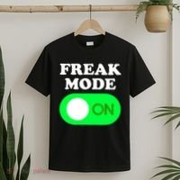 FREAK MODE ON - Funny Power Button Freaky Viral Slang Meme  T-Shirt thumb 2