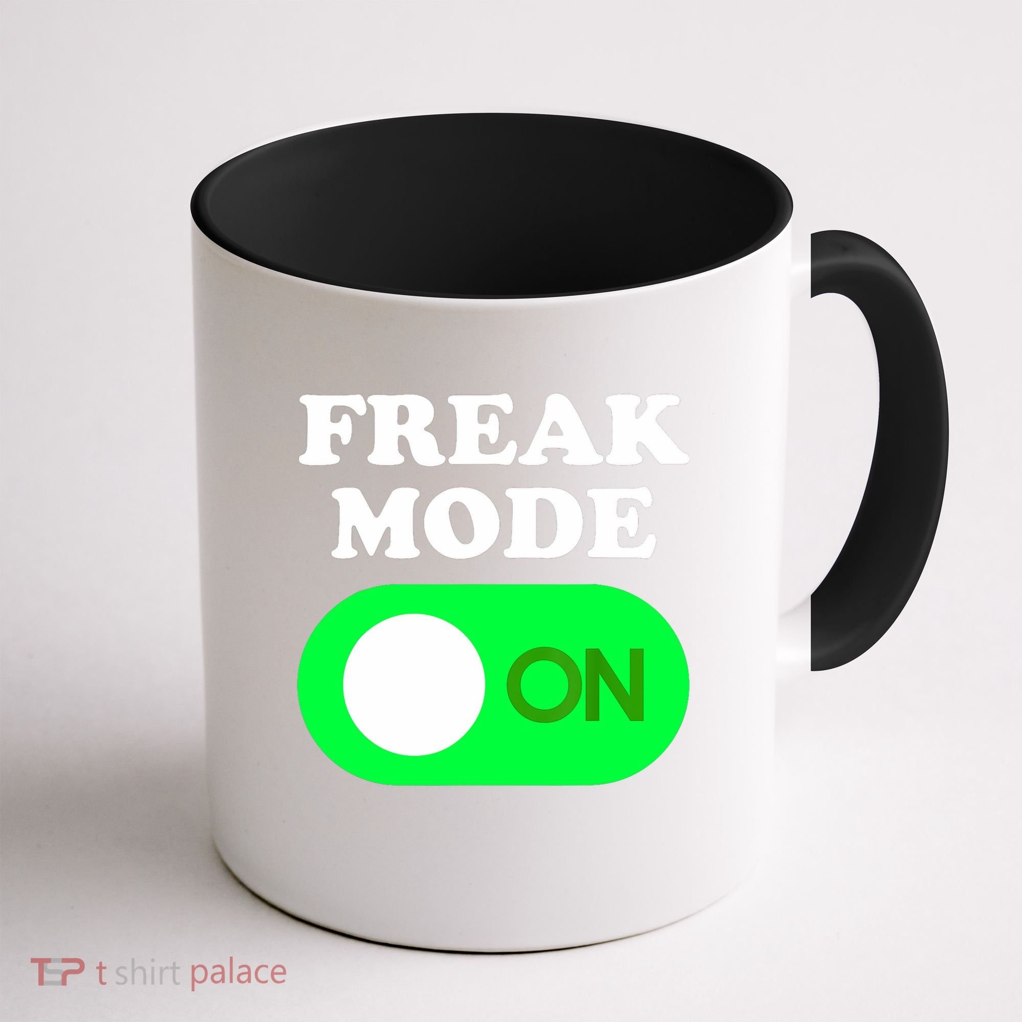 FREAK MODE ON - Funny Power Button Freaky Viral Slang Meme  Coffee Mug