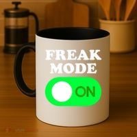 FREAK MODE ON - Funny Power Button Freaky Viral Slang Meme  Coffee Mug thumb 4