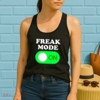 FREAK MODE ON - Funny Power Button Freaky Viral Slang Meme  Women's Tank Top thumb 2