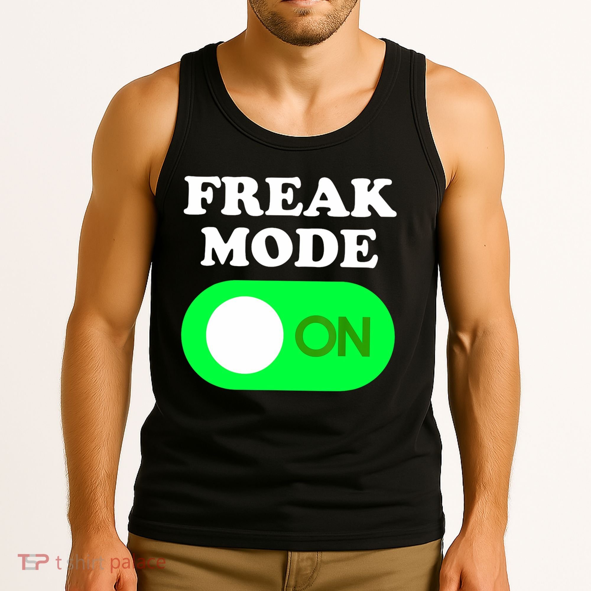 FREAK MODE ON - Funny Power Button Freaky Viral Slang Meme  Tank Top