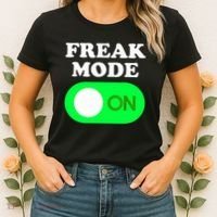 FREAK MODE ON - Funny Power Button Freaky Viral Slang Meme  Women's T-Shirt thumb 2
