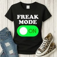 FREAK MODE ON - Funny Power Button Freaky Viral Slang Meme  Women's T-Shirt thumb 3