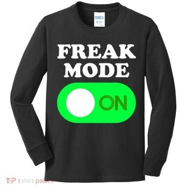 FREAK MODE ON - Funny Power Button Freaky Viral Slang Meme  Kids Long Sleeve Shirt