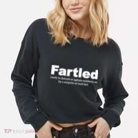 Fartled Meaning Offensive Funny Adult Humor Cropped Pullover Crew thumb 2