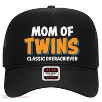 Funny Mom Of Twins Classic Overachiever Cool Twin Mom Gift Hat thumb 0