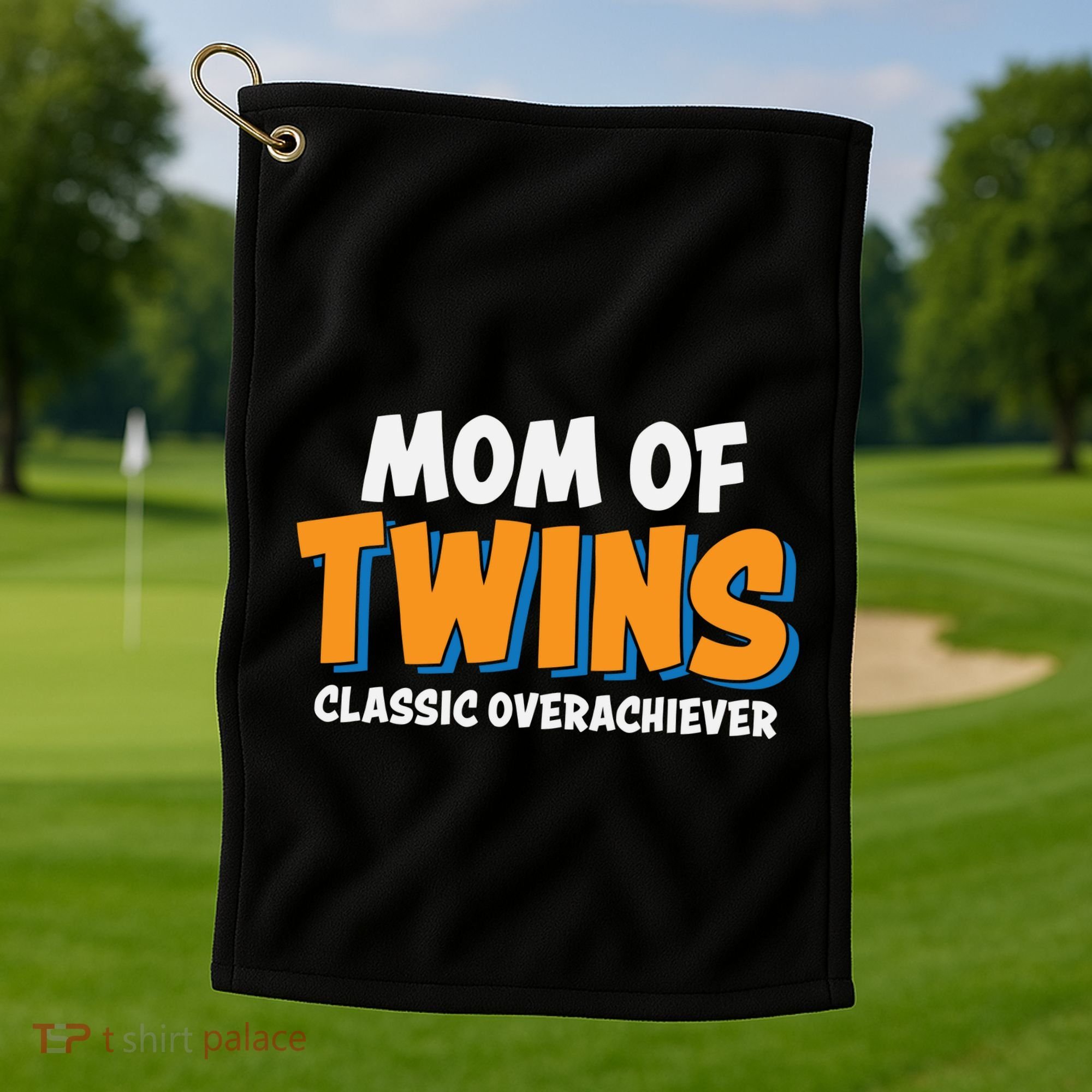 Funny Mom Of Twins Classic Overachiever Cool Twin Mom Gift Golf Towel