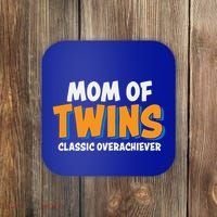 Funny Mom Of Twins Classic Overachiever Cool Twin Mom Gift Coaster thumb 0