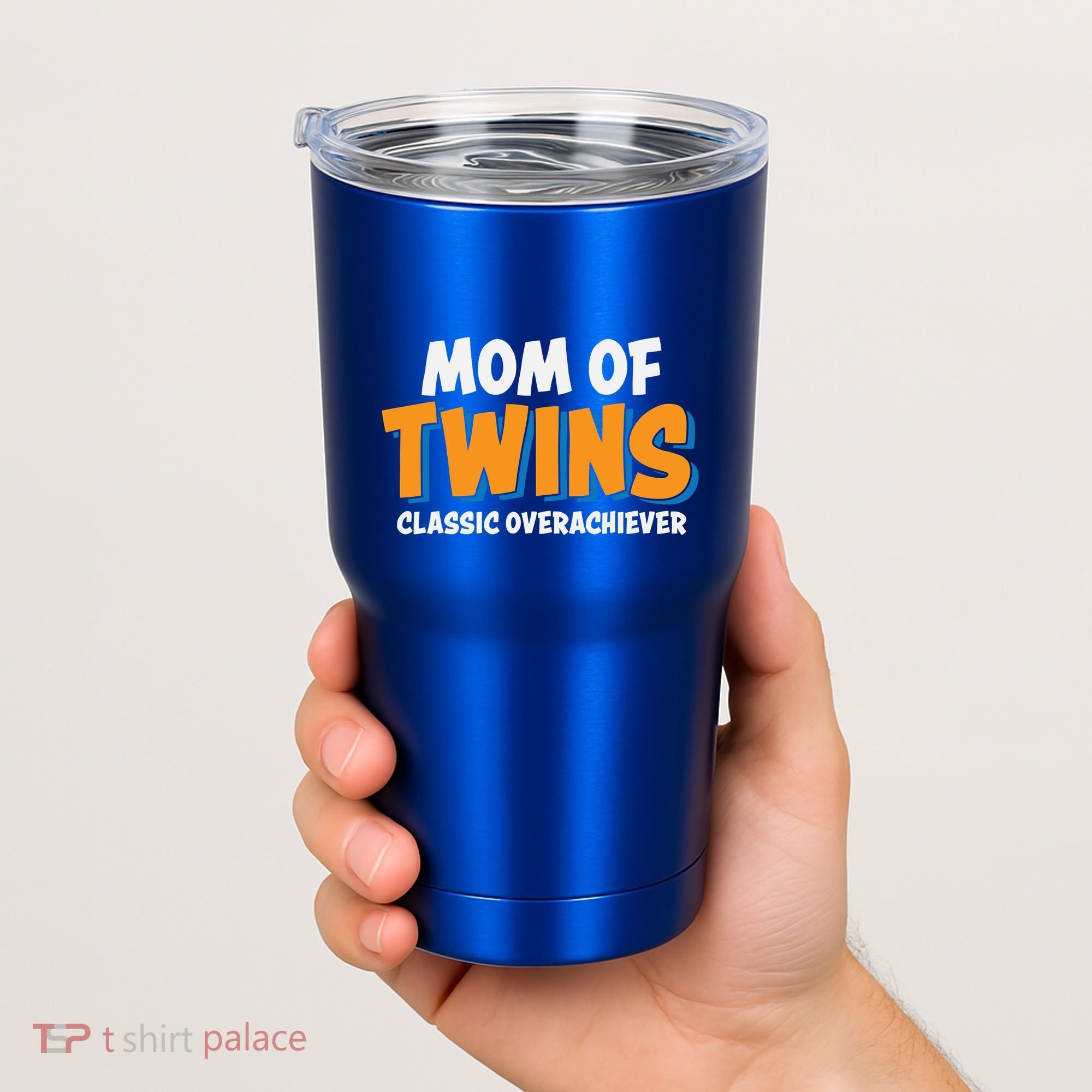 Funny Mom Of Twins Classic Overachiever Cool Twin Mom Gift Tumbler