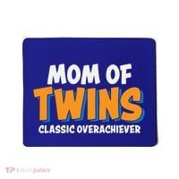 Funny Mom Of Twins Classic Overachiever Cool Twin Mom Gift Mousepad thumb 0