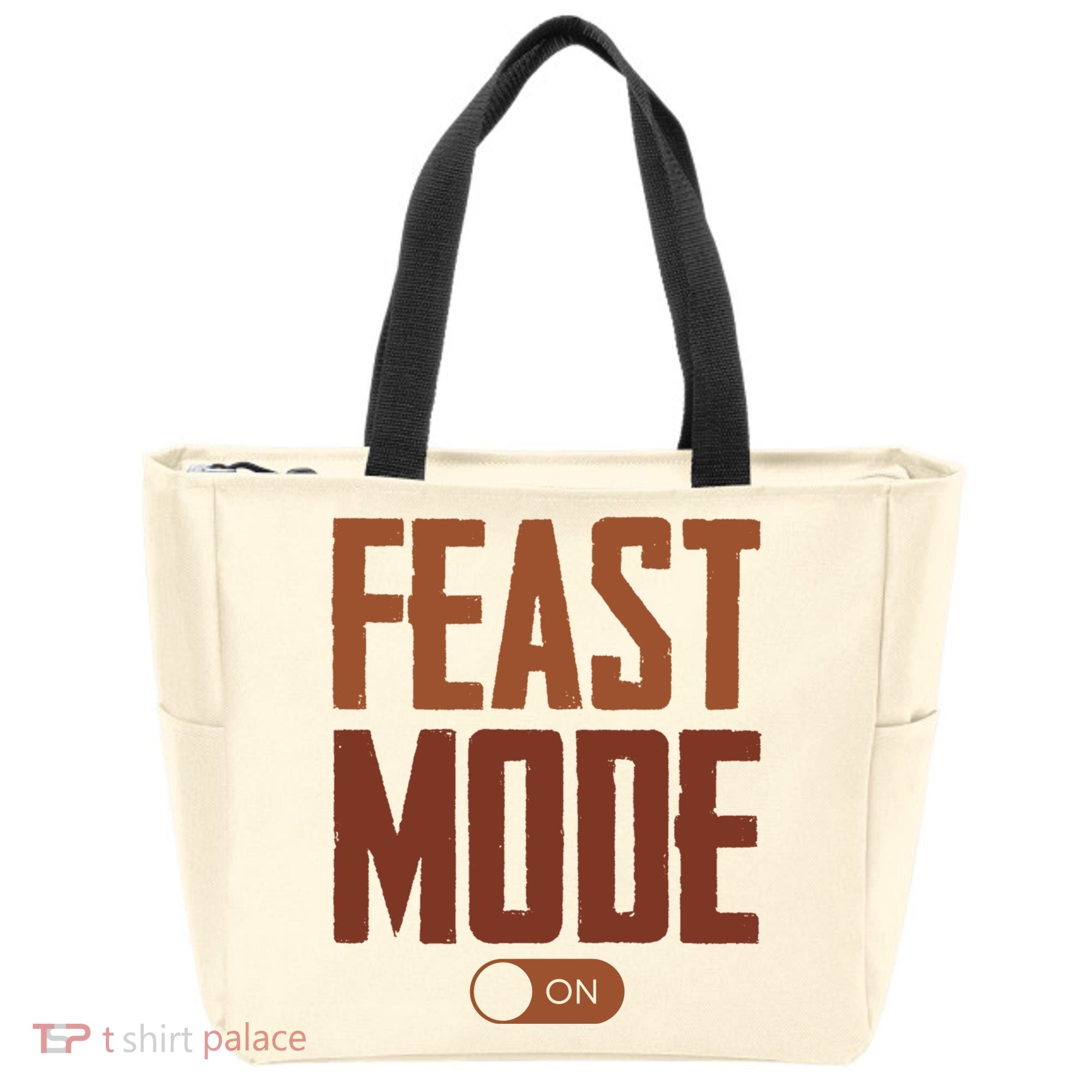 Feast Mode On Funny Thanksgiving Holiday Tote Bag