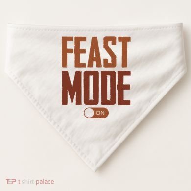 Feast Mode On Funny Thanksgiving Holiday USA-Made Doggie Bandana
